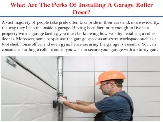 what are the perks of installing a garage roller