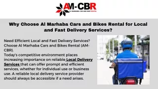 Why Choose Al Marhaba Cars and Bikes Rental for Local and Fast Delivery Services