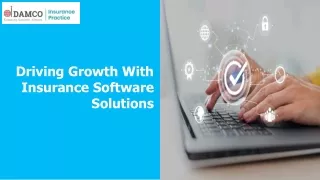 Driving Growth With Insurance Software Solutions