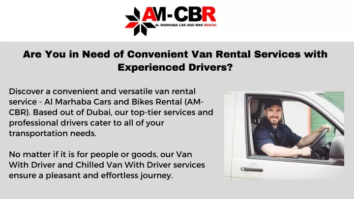are you in need of convenient van rental services