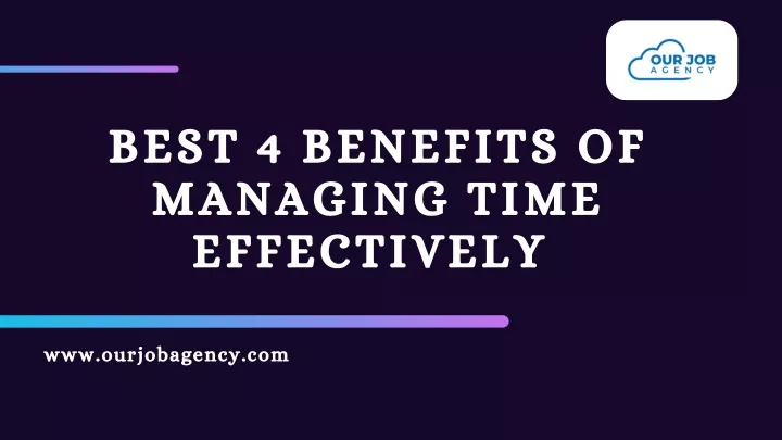 best 4 benefits of managing time effectively