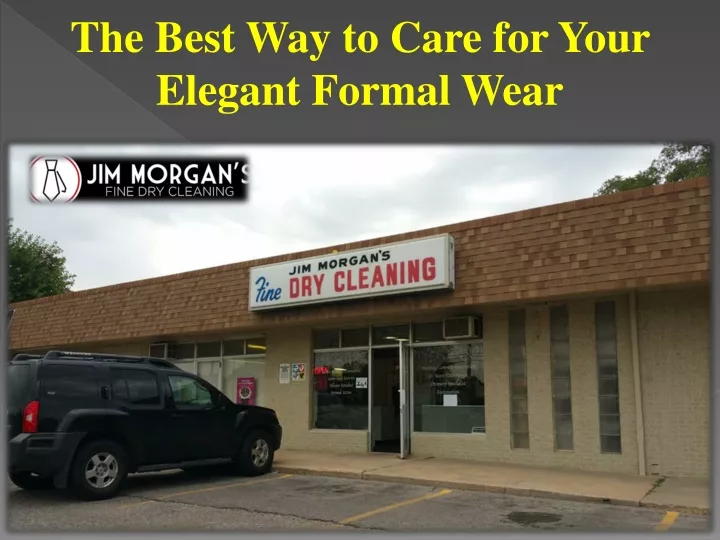 the best way to care for your elegant formal wear