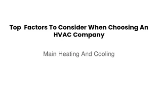 June Slides - Top  Factors To Consider When Choosing An HVAC  Company