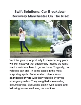 swift solutions car breakdown recovery manchester