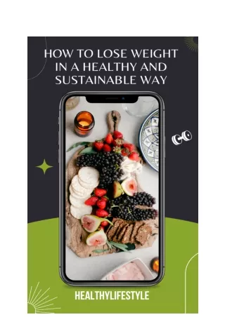 How to Lose Weight in a Healthy and Sustainable Way