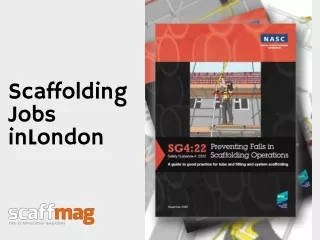 All About The Scaffolding Jobs London-Scaffmag