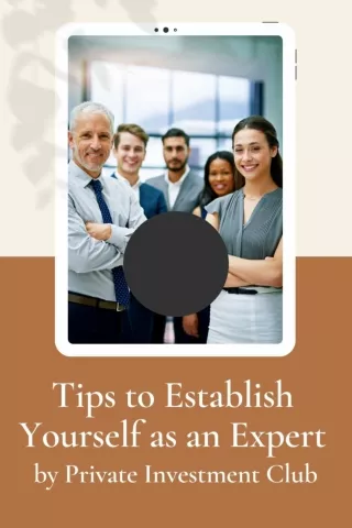 7 Tips to Establish Yourself as an Expert