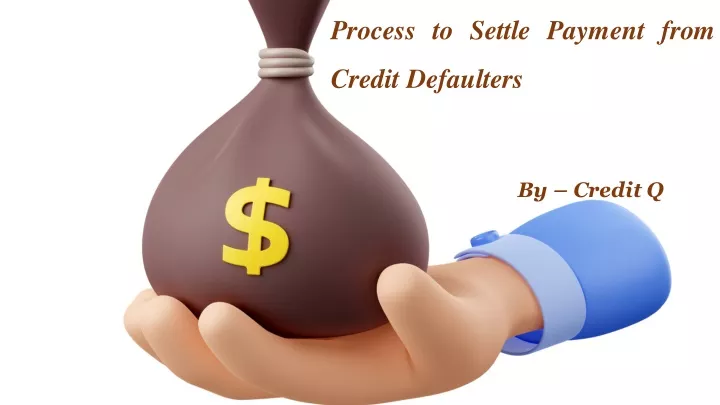 process to settle payment from