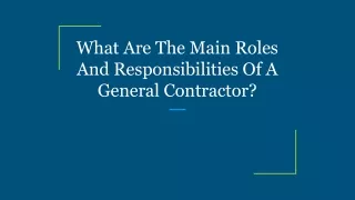 what are the main roles and responsibilities