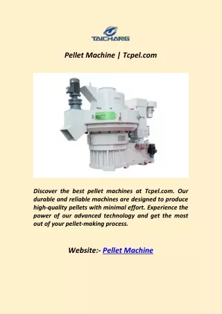Pellet Machine