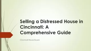Selling a Distressed House in Cincinnati