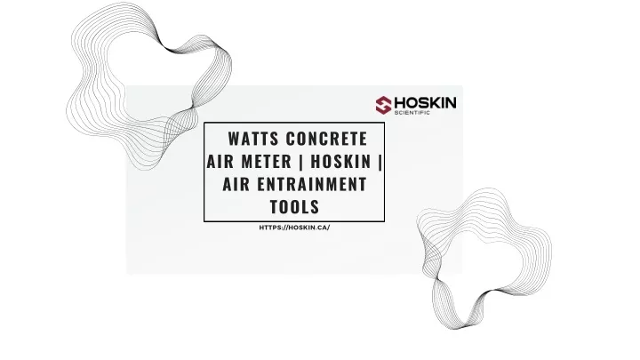 watts concrete air meter hoskin air entrainment