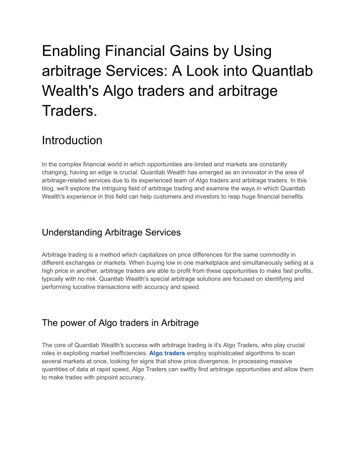 enabling financial gains by using arbitrage