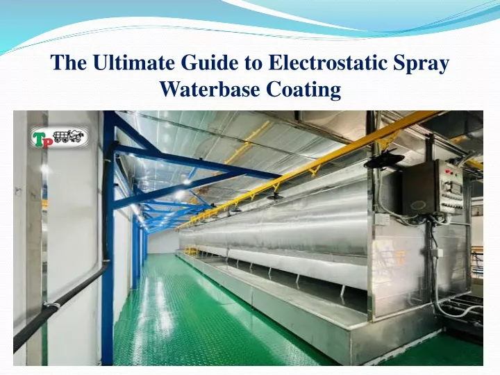 the ultimate guide to electrostatic spray