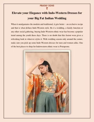 Elevate your Elegance with Indo-Western Dresses for your Big Fat Indian Wedding