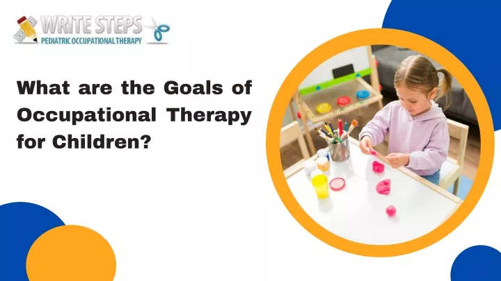 what are the goals of occupational therapy