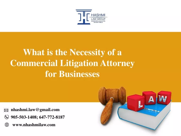 what is the necessity of a commercial litigation