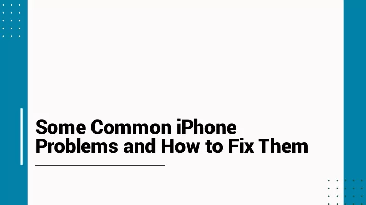 some common iphone problems and how to fix them