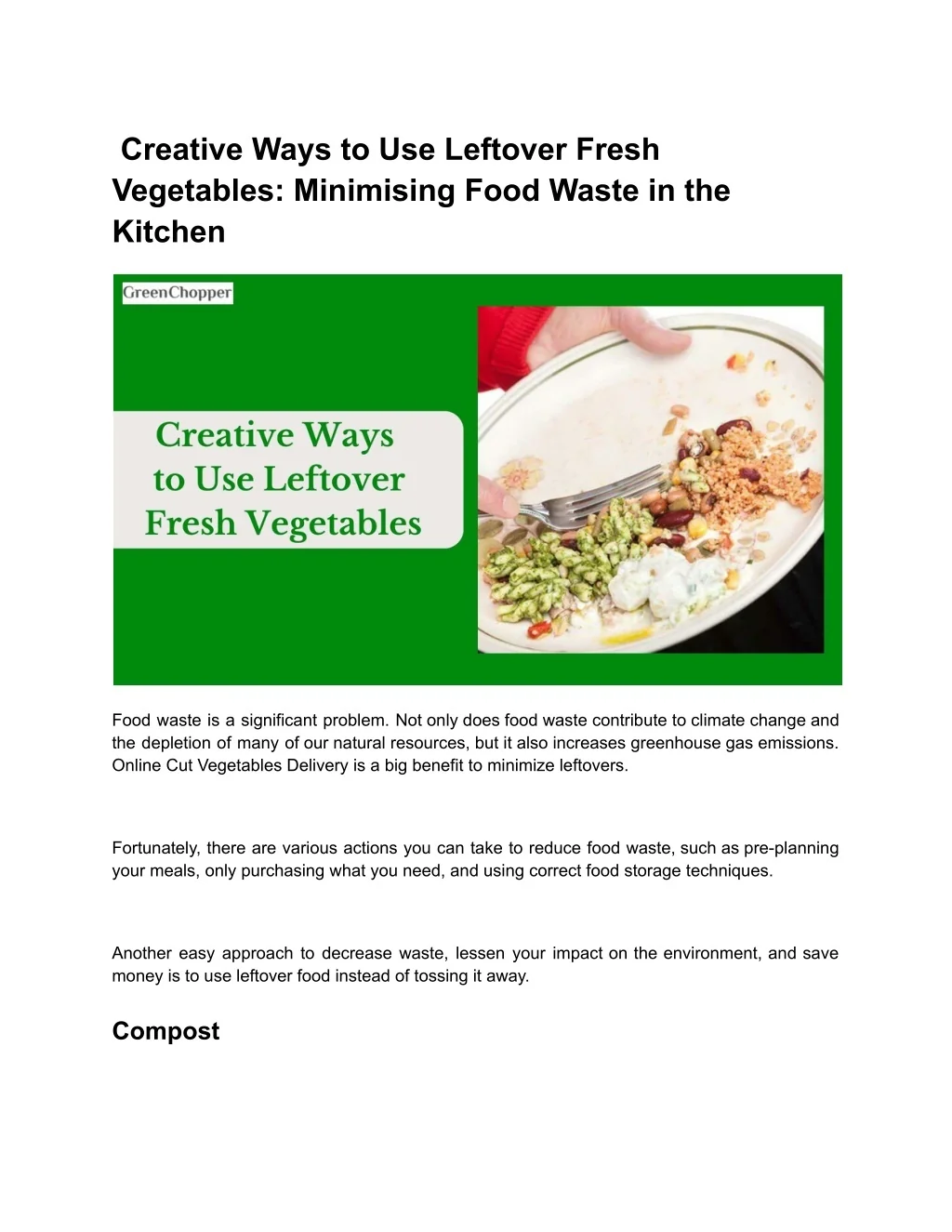 PPT - Creative Ways to Use Leftover Fresh Vegetables_ Minimising Food ...