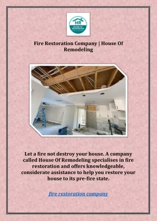 Fire Restoration Company | House Of Remodeling