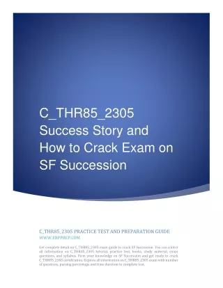 C_THR85_2305 Success Story and How to Crack Exam on SF Succession