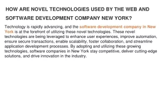 how are novel technologies used