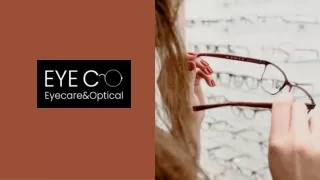 EyeCEyeCare and Optical