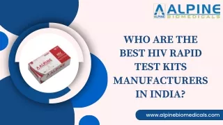 Who Are The Best HIV Rapid Test Kits Manufacturers in India?