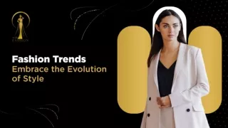 Embrace the Evolution of Style and Fashion Trends With Web Fashion