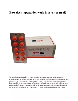 How does tapentadol work in fever control