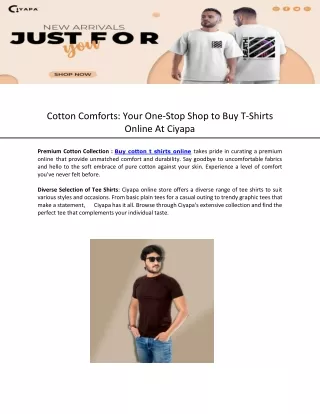 Cotton Comforts: Your One-Stop Shop to Buy T-Shirts Online At Ciyapa