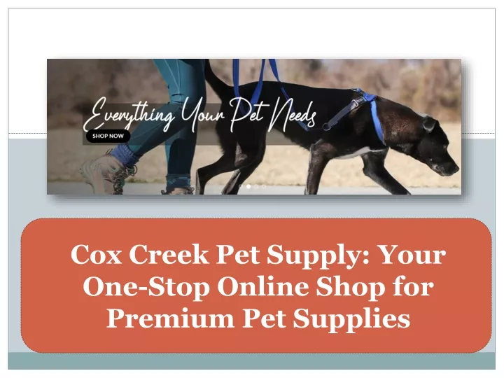 cox creek pet supply your one stop online shop for premium pet supplies