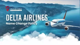 Delta Name Change Policy |  1-888-798-0809