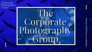 Corporate Video Production Services - The Corporate Photography Group