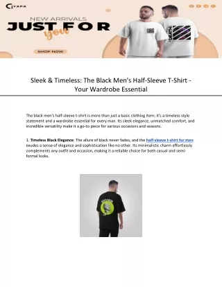 Sleek & Timeless: The Black Men's Half-Sleeve T-Shirt - Your Wardrobe Essential