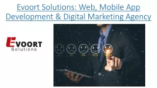 Evoort Solutions: Web, Mobile App Development & Digital Marketing Agency