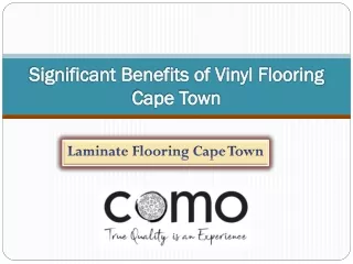 Significant Benefits of Vinyl Flooring Cape Town