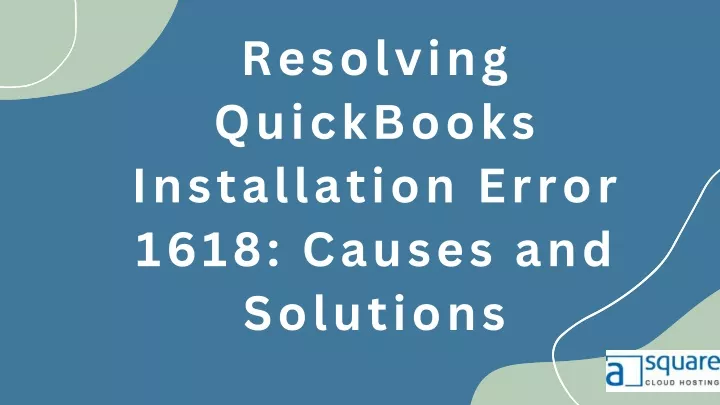 resolving quickbooks installation error 1618