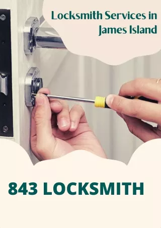 Locksmith Services in James Island - 843 locksmith