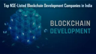 Top NSE-Listed Blockchain Development Companies in India