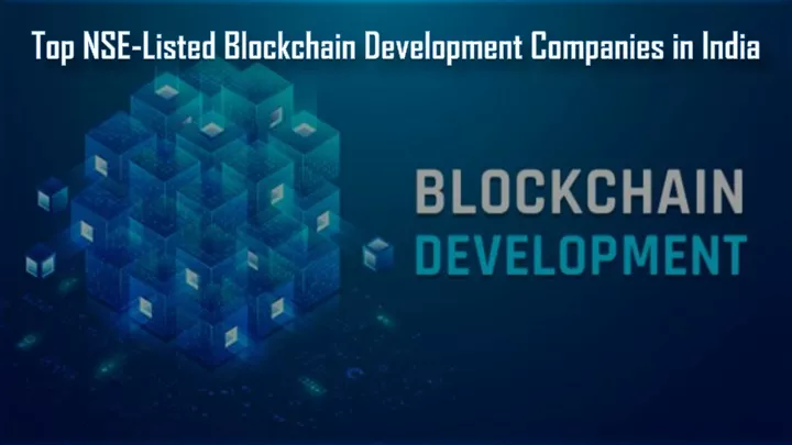 top nse listed blockchain development companies