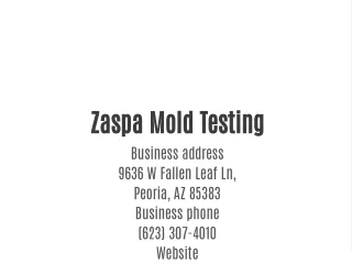 Zaspa Mold Testing