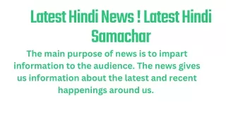 Latest Hindi News ! Latest Hindi Samachar know here
