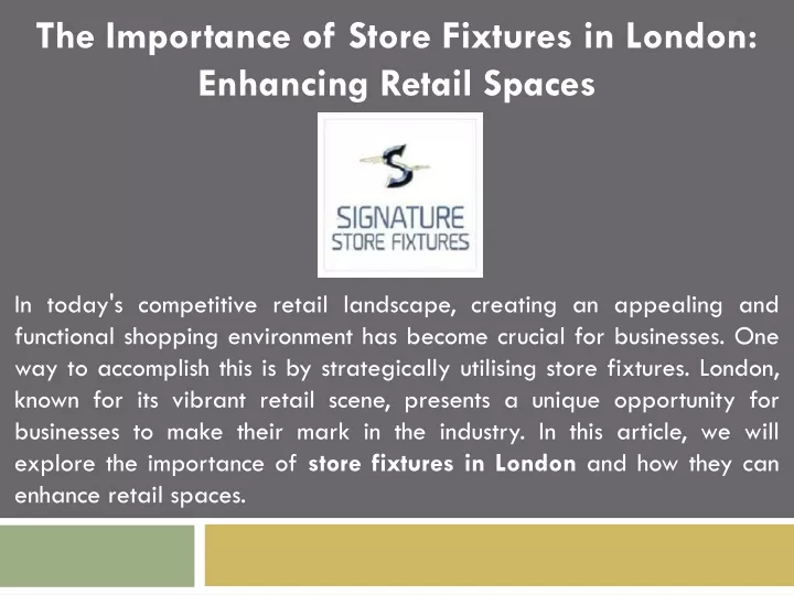 the importance of store fixtures in london