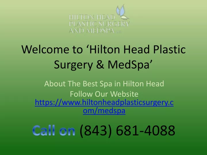 welcome to hilton head plastic surgery medspa
