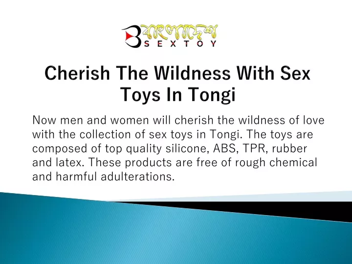 cherish the wildness with sex toys in tongi