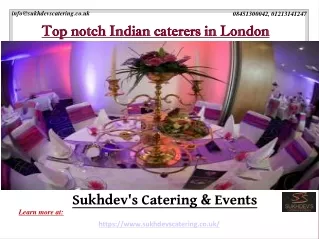 Top notch Indian Caterers in London