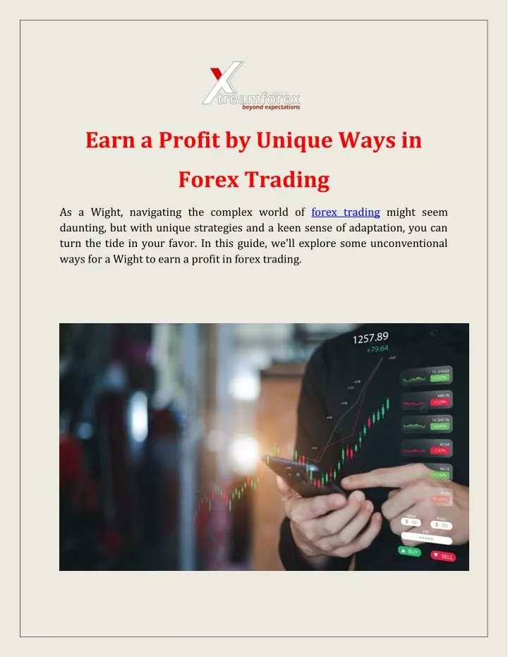 earn a profit by unique ways in