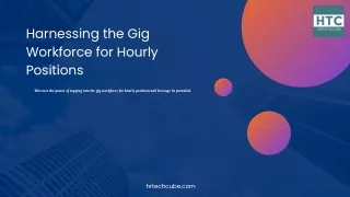 harnessing the gig workforce for hourly positions