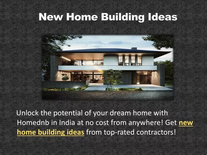 new home building ideas